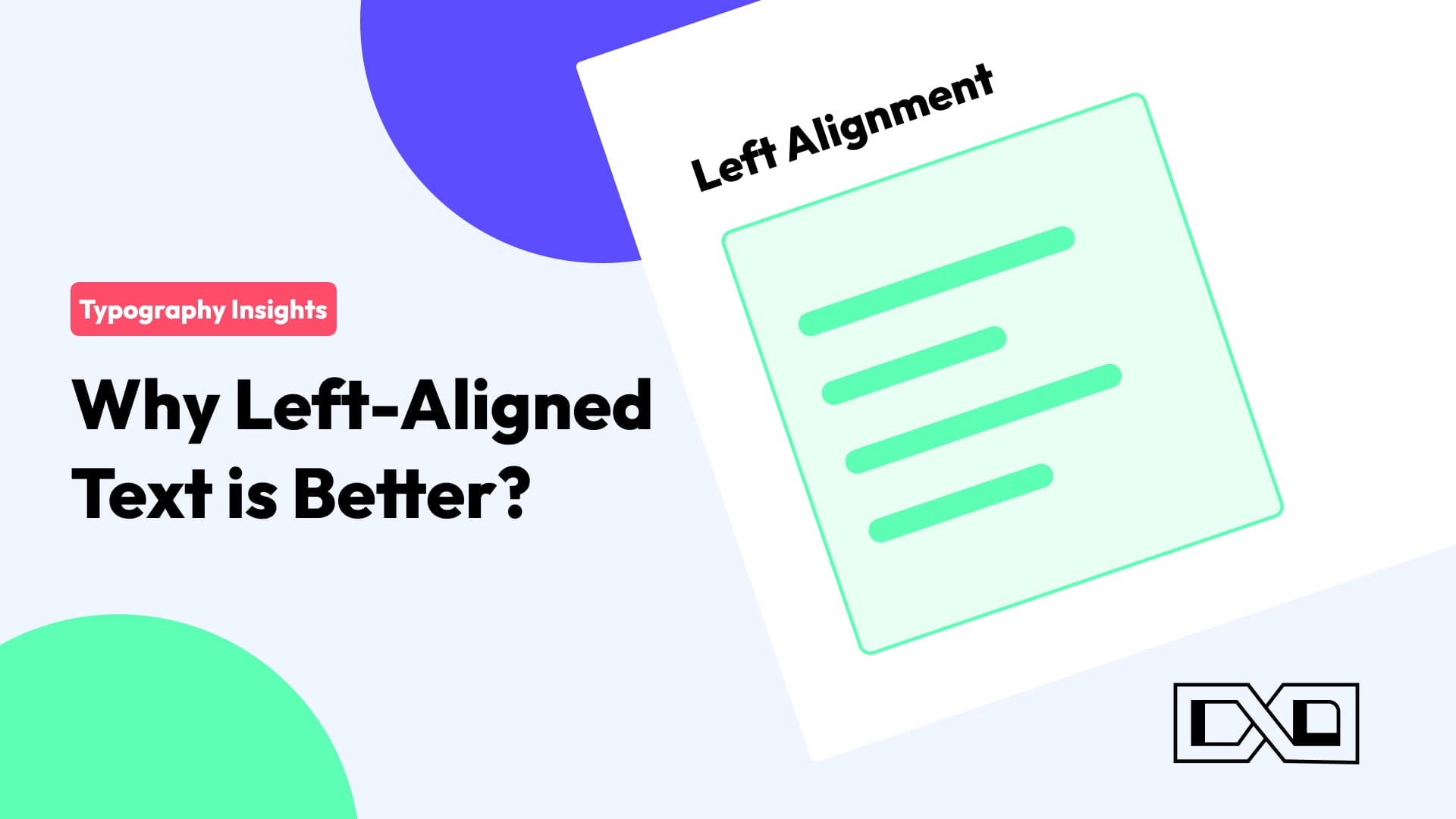Typography Insights: Why Left-Aligned Text is Better